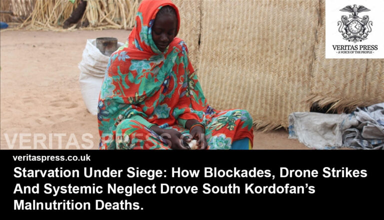 Starvation Under Siege: How Blockades, Drone Strikes And Systemic Neglect Drove South Kordofan’s Malnutrition Deaths.