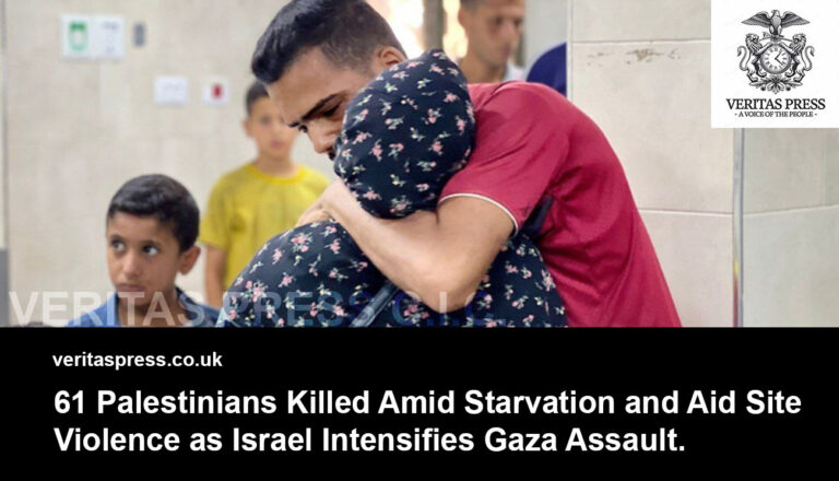 61 Palestinians Killed Amid Starvation and Aid Site Violence as Israel Intensifies Gaza Assault.