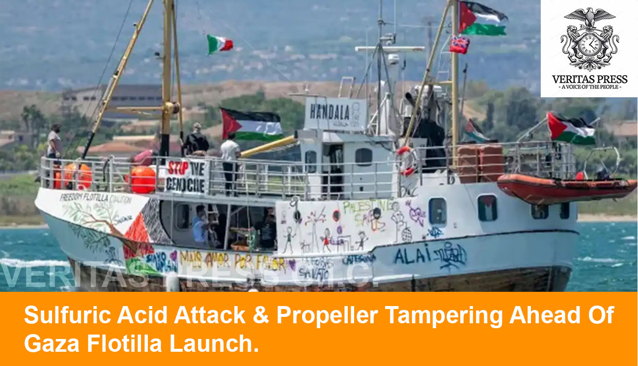 Sulfuric Acid Attack & Propeller Tampering Ahead Of Gaza Flotilla Launch.