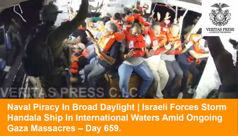 Naval Piracy In Broad Daylight | Israeli Forces Storm Handala Ship In International Waters Amid Ongoing Gaza Massacres – Day 659.