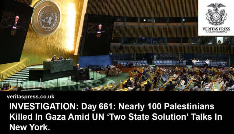 INVESTIGATION: Day 661: Nearly 100 Palestinians Killed In Gaza Amid UN ‘Two‑State Solution’ Talks In New York.
