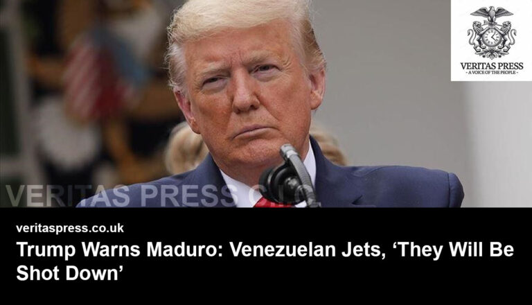 Trump Warns Maduro: Venezuelan Jets, ‘They Will Be Shot Down’.