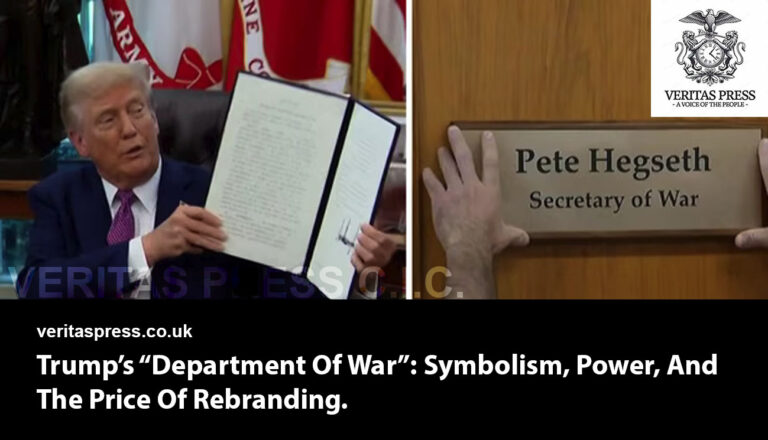 Trump’s “Department Of War”: Symbolism, Power, And The Price Of Rebranding.