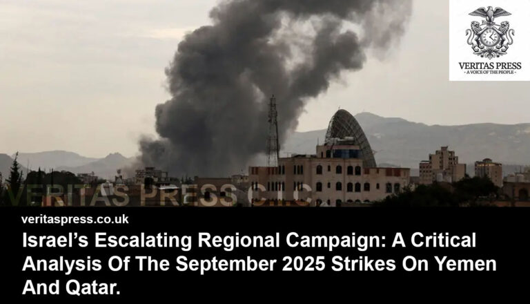 Israel’s Escalating Regional Campaign: A Critical Analysis Of The September 2025 Strikes On Yemen And Qatar.