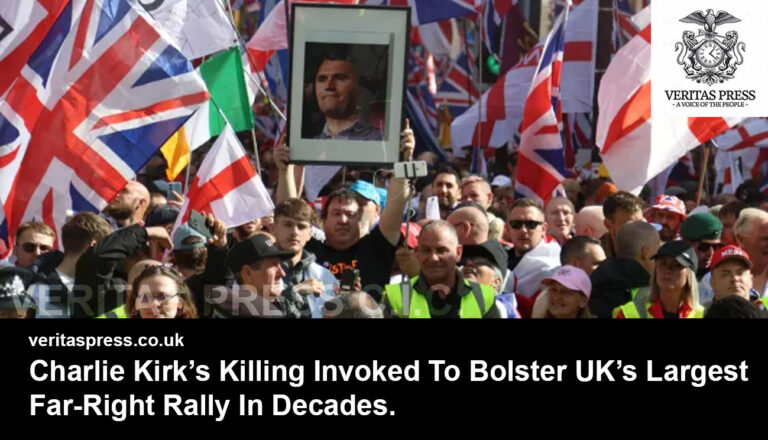 Charlie Kirk’s Killing Invoked To Bolster UK’s Largest Far-Right Rally In Decades.