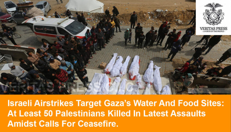 Israeli Airstrikes Target Gaza’s Water And Food Sites: At Least 50 Palestinians Killed In Latest Assaults Amidst Calls For Ceasefire.