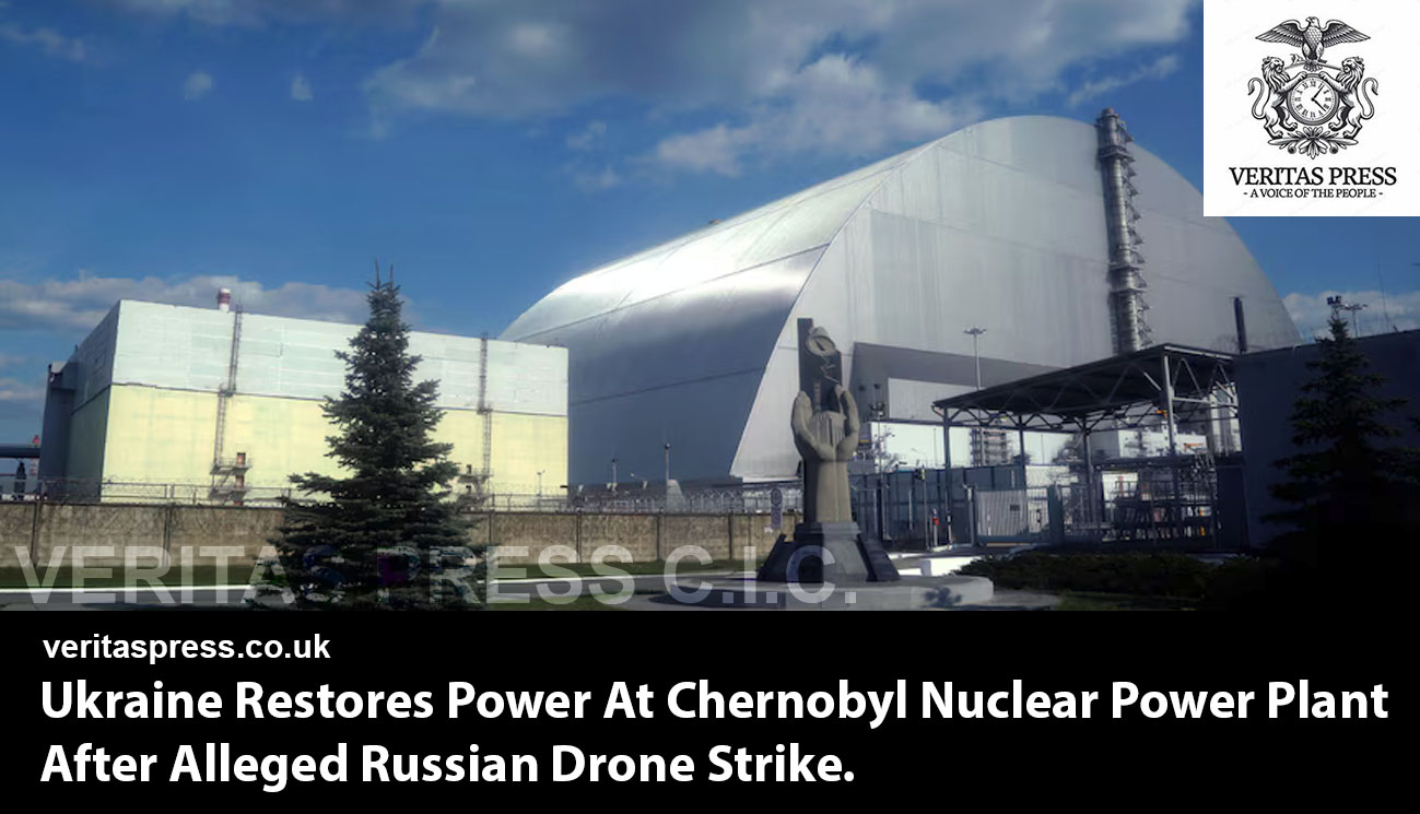 Ukraine Restores Power At Chernobyl Nuclear Power Plant After Alleged Russian Drone Strike.