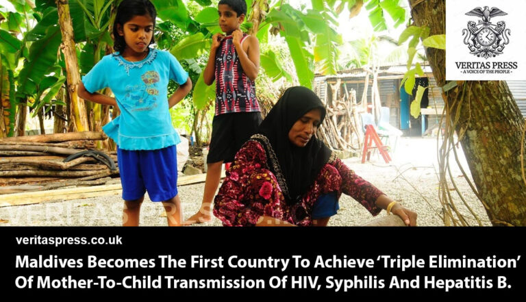 Maldives Becomes The First Country To Achieve ‘Triple Elimination’ Of Mother-To-Child Transmission Of HIV, Syphilis And Hepatitis B.