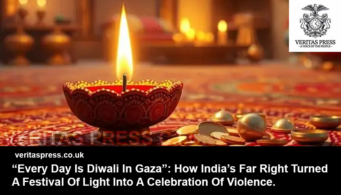 “Every Day Is Diwali In Gaza”: How India’s Far Right Turned A Festival Of Light Into A Celebration Of Violence.