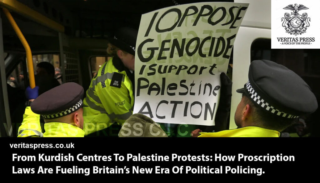 From Kurdish Centres To Palestine Protests: How Proscription Laws Are Fueling Britain’s New Era Of Political Policing.