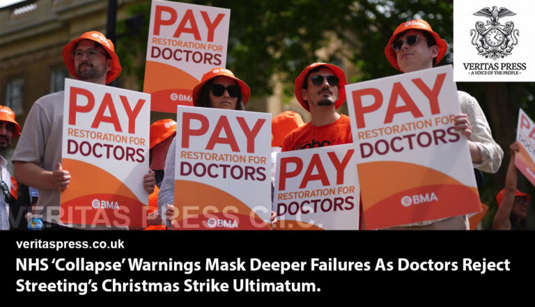 NHS ‘Collapse’ Warnings Mask Deeper Failures As Doctors Reject Streeting’s Christmas Strike Ultimatum.