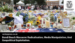 Bondi Beach Massacre: Radicalisation, Media Manipulation, And Geopolitical Exploitation.