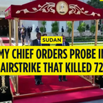 'A Painful Incident': Sudan's Al-Burhan Orders Probe Into Deadly Airstrike On Gold Mine Near Egyptian Border As Death Toll Disputes Mount image